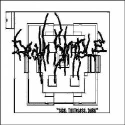 Death Simple : Sick,Tasteless, Dark